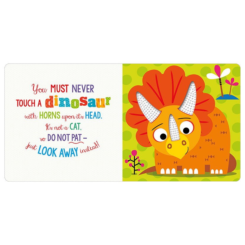 Never Touch a Dinosaur!