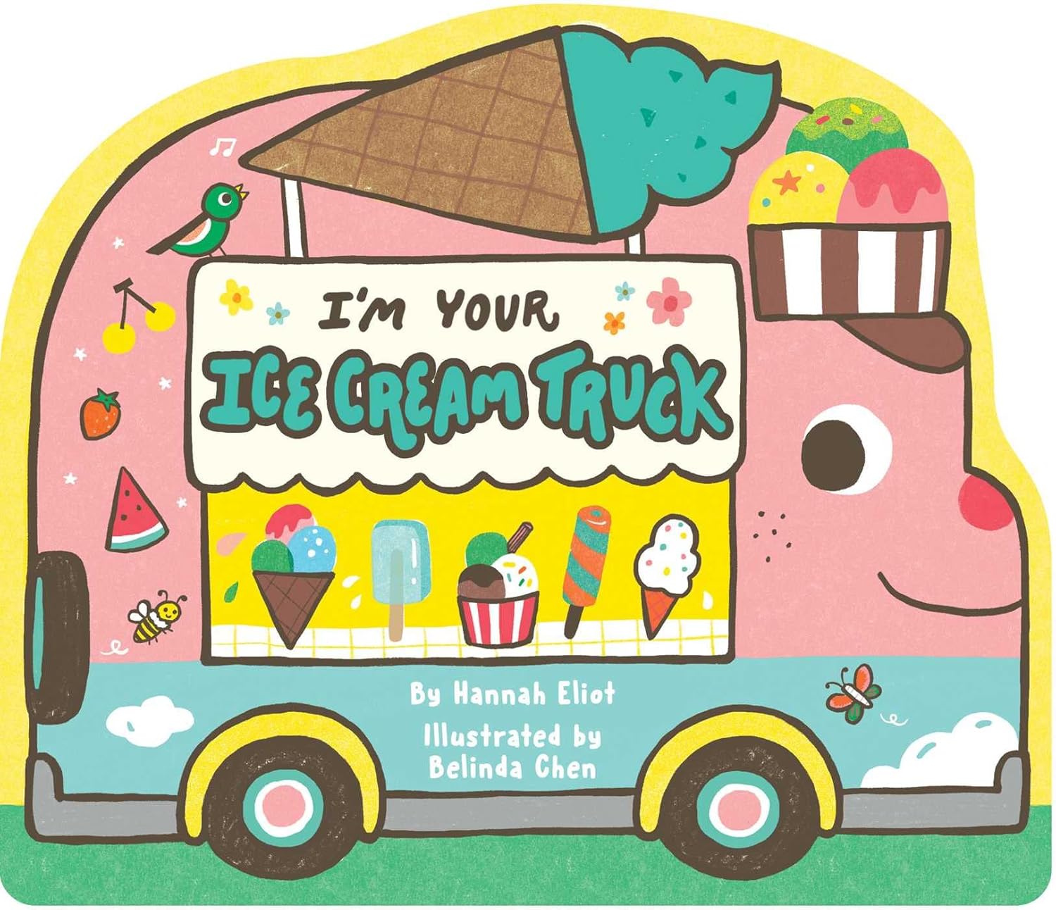 I'm Your Ice Cream Truck Board Book