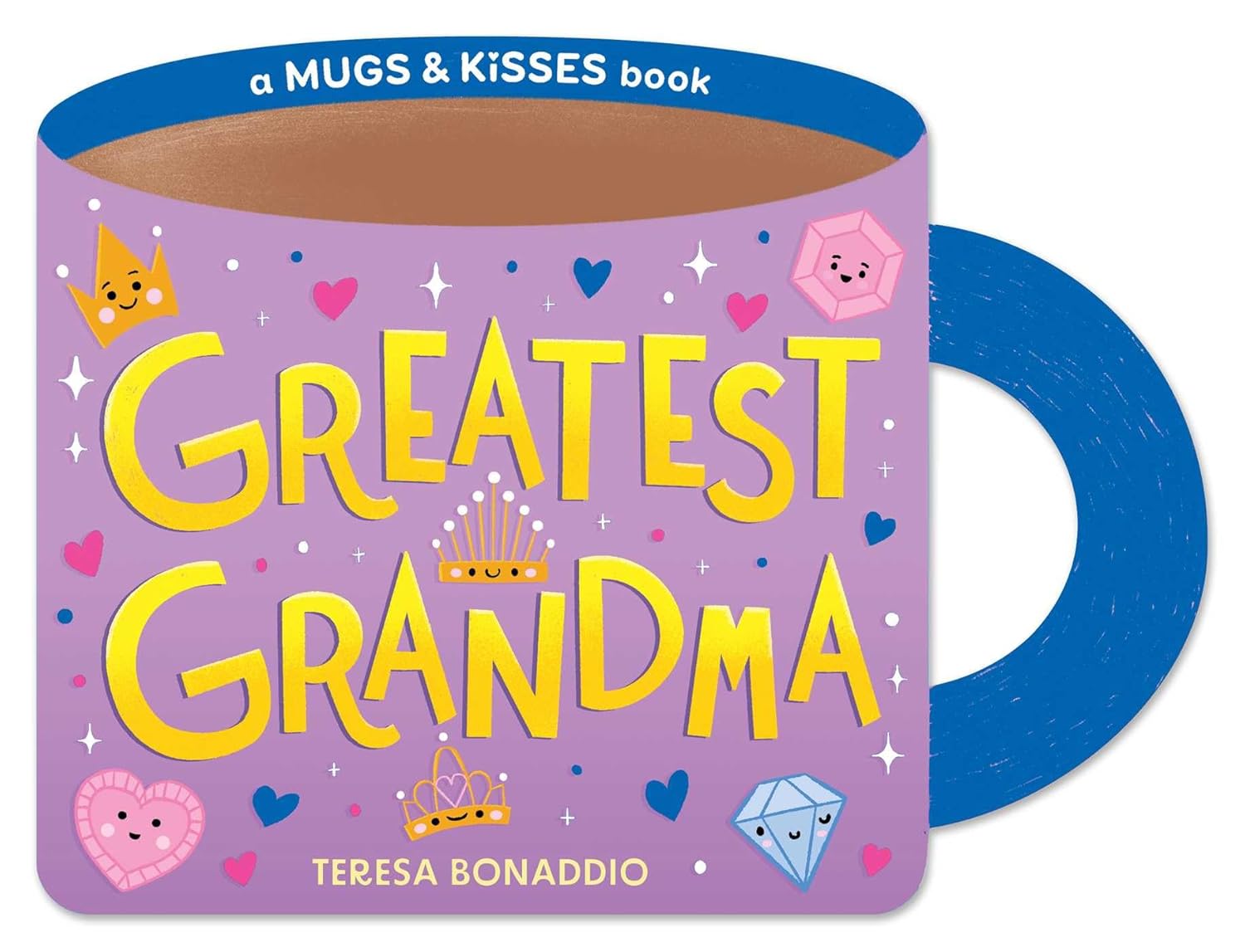 Greatest Grandma - A Mugs & Kisses Shaped Board Book