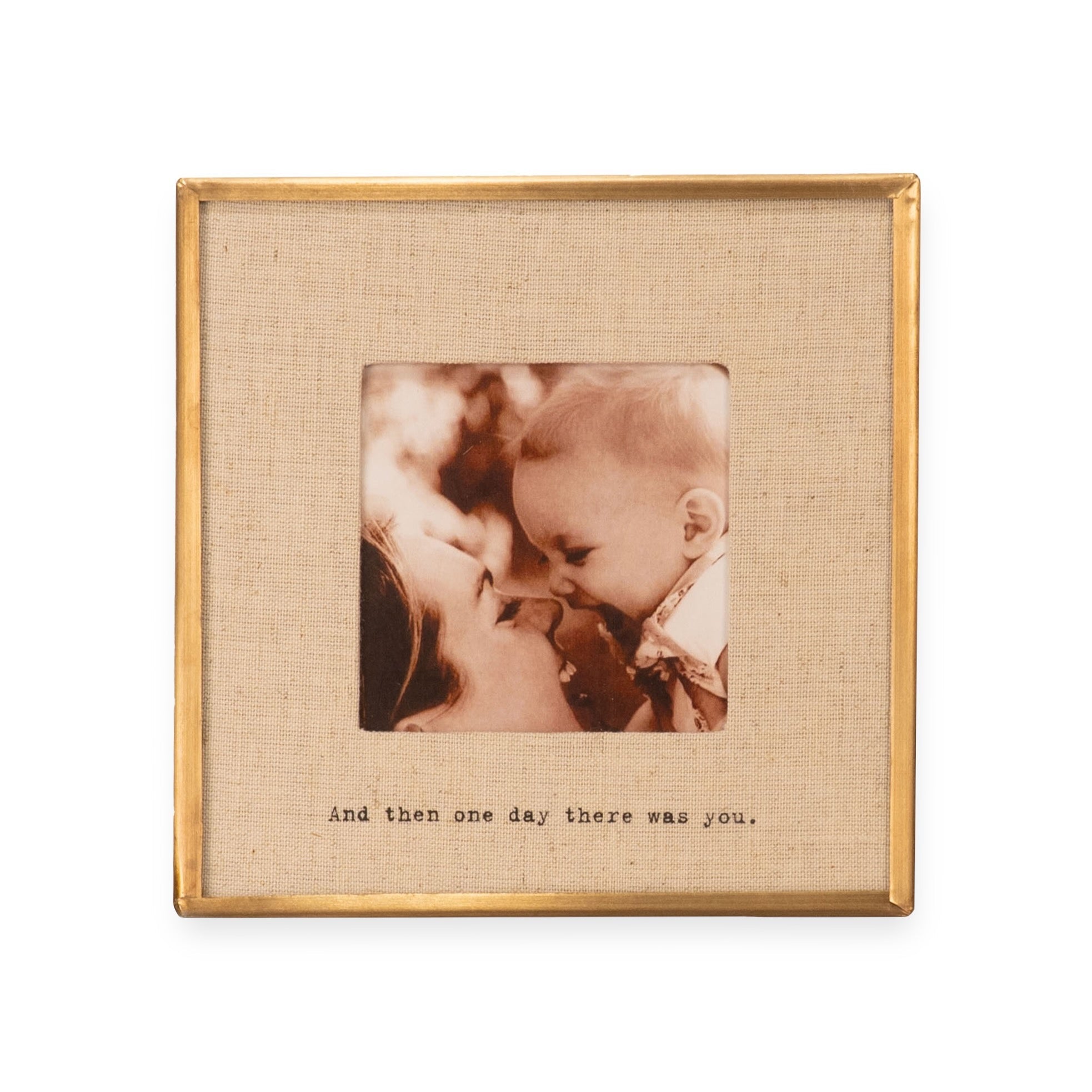 "And Then One Day" Brass Linen Frame 3.5"x3.5"