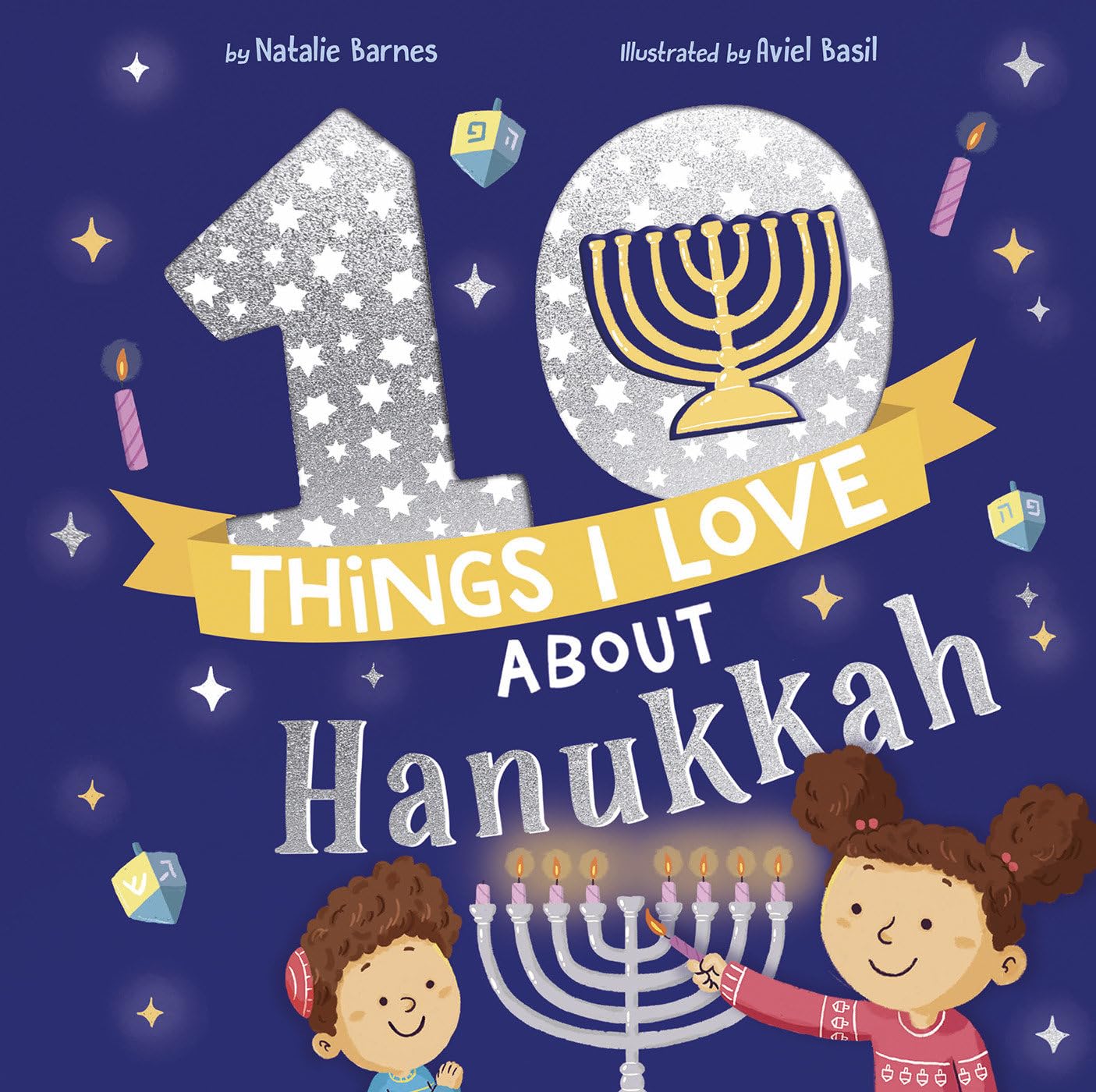 10 Things I Love About Hanukkah Hardcover Book