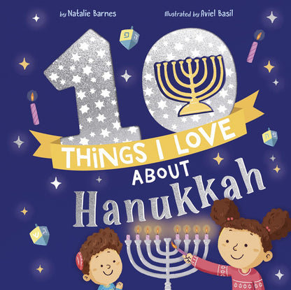 10 Things I Love About Hanukkah Hardcover Book - Twinkle Twinkle Little One