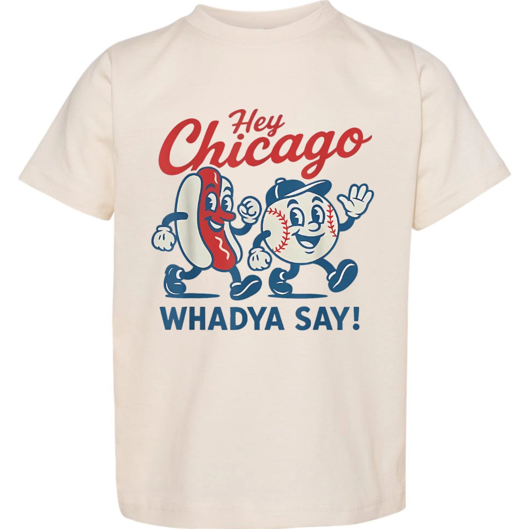 Hey Chicago, Whadda Say Graphic Tee