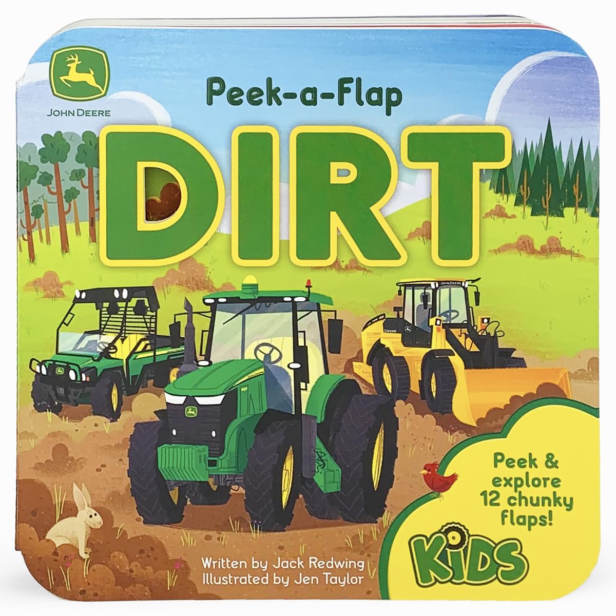 John Deere Kids Peek-a-Flap Dirt - Lift-a-Flap Board Book
