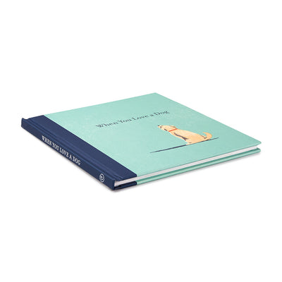 When You Love a Dog Hardcover Book - Twinkle Twinkle Little One