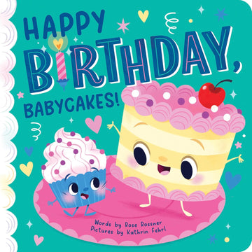 Happy Birthday, Babycakes! Board Book - Twinkle Twinkle Little One