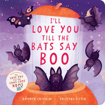 I'll Love You Till the Bats Say Boo Book - Twinkle Twinkle Little One