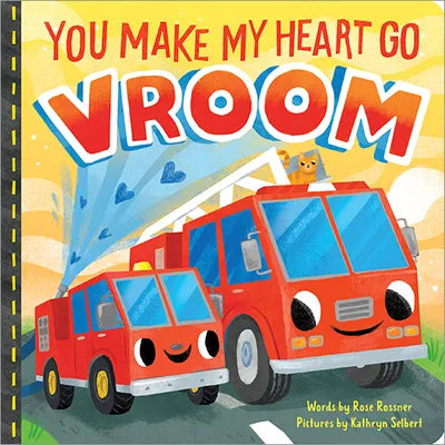 You Make My Heart Go Vroom! Board Book - Twinkle Twinkle Little One