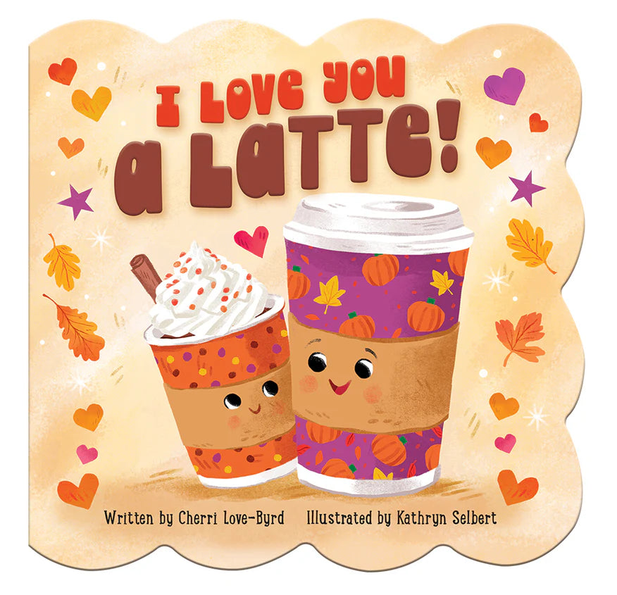 I Love You a Latte Book - Twinkle Twinkle Little One