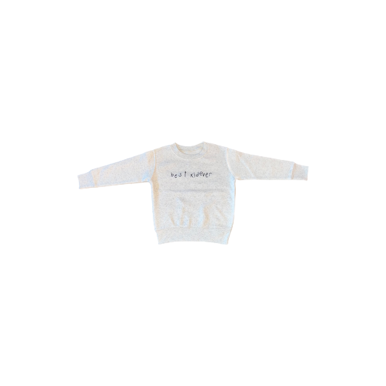 Best Kid Ever Embroidery Stitch Sweatshirt - Cream - Twinkle Twinkle Little One