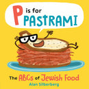 P Is for Pastrami: The ABCs of Jewish Food Board Book - Twinkle Twinkle Little One