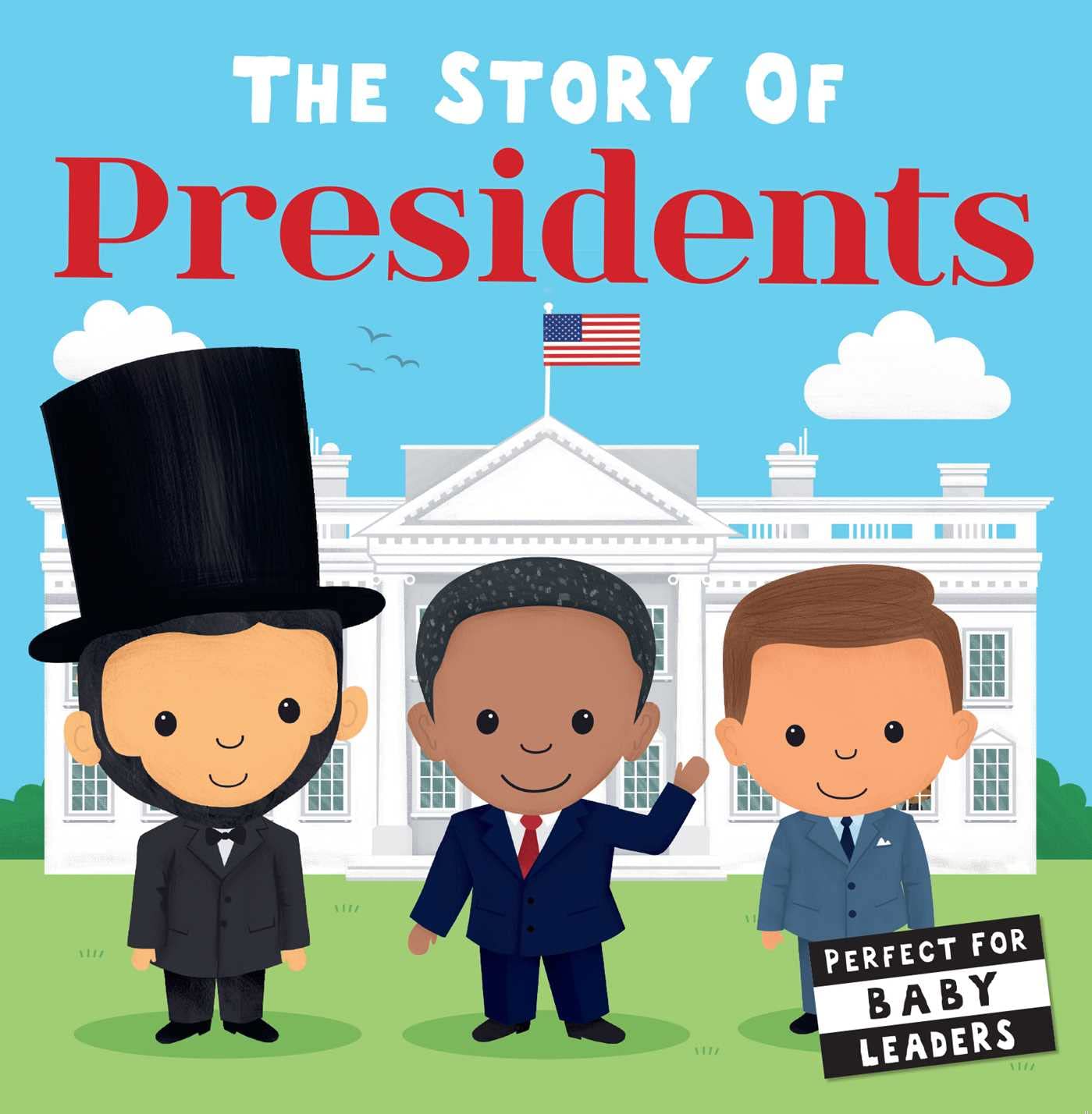 The Story of Presidents Board Book - Twinkle Twinkle Little One