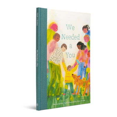 We Needed a You - A Children’s Book to Celebrate How a Child Brightens the World - Twinkle Twinkle Little One