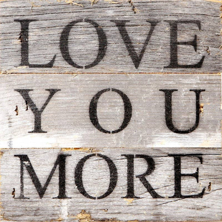 Love You More Art - 6" x 6"