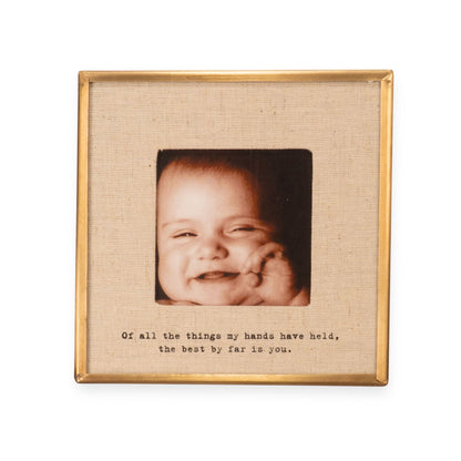 "Of All The Things" Brass Linen Frame 3.5"x3.5"