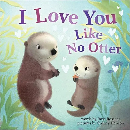I Love You Like No Otter Board Book - Twinkle Twinkle Little One
