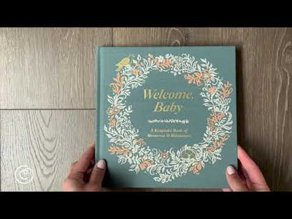 Welcome Baby - A Keepsake Book of Memories & Milestones