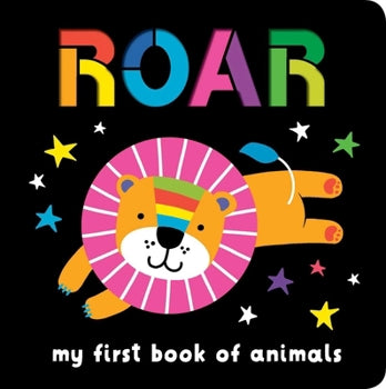 Neon Books: Roar: My First Book of Animals - Twinkle Twinkle Little One