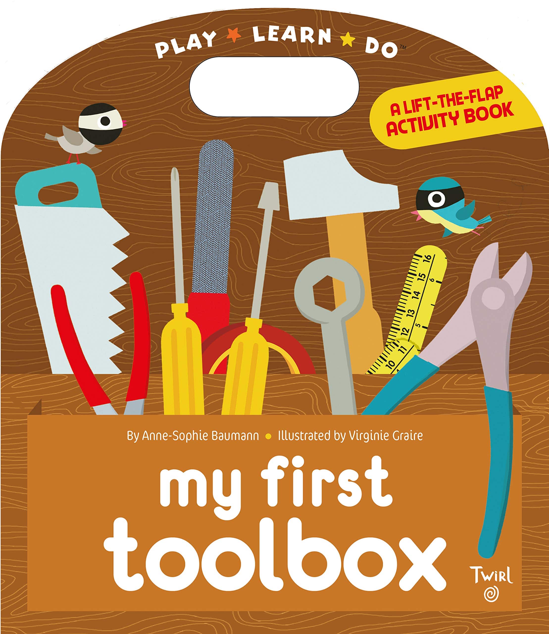 My First Toolbox Lift & Flap Book - Twinkle Twinkle Little One