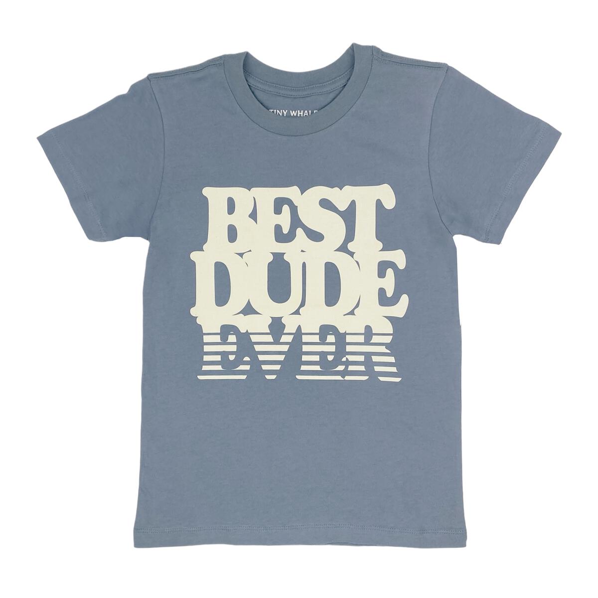 Tiny Whales Best Dude Ever Ocean T-Shirt - Twinkle Twinkle Little One