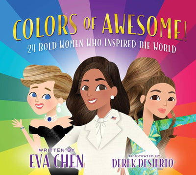 Colors of Awesome! 24 Bold Women Who Inspired the World - Twinkle Twinkle Little One