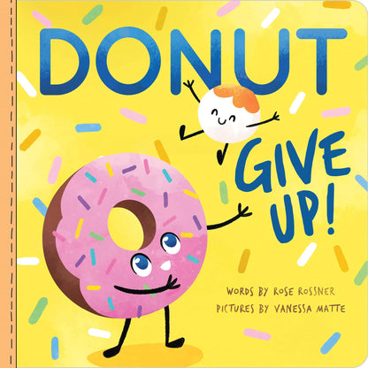 Donut Give Up: A Cute and Funny Affirmations Board Book - Twinkle Twinkle Little One