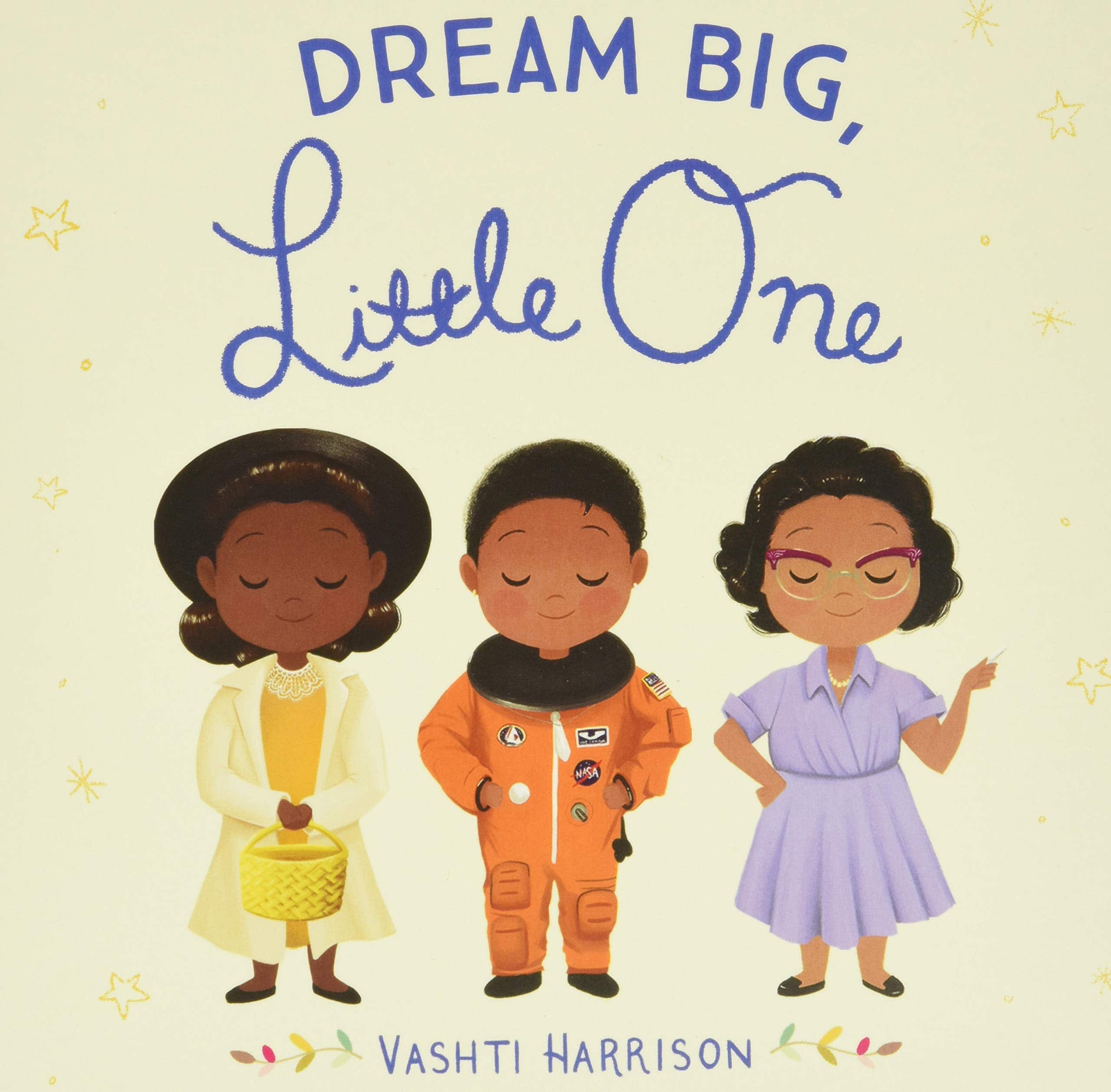 Dream Big, Little One Book - Twinkle Twinkle Little One