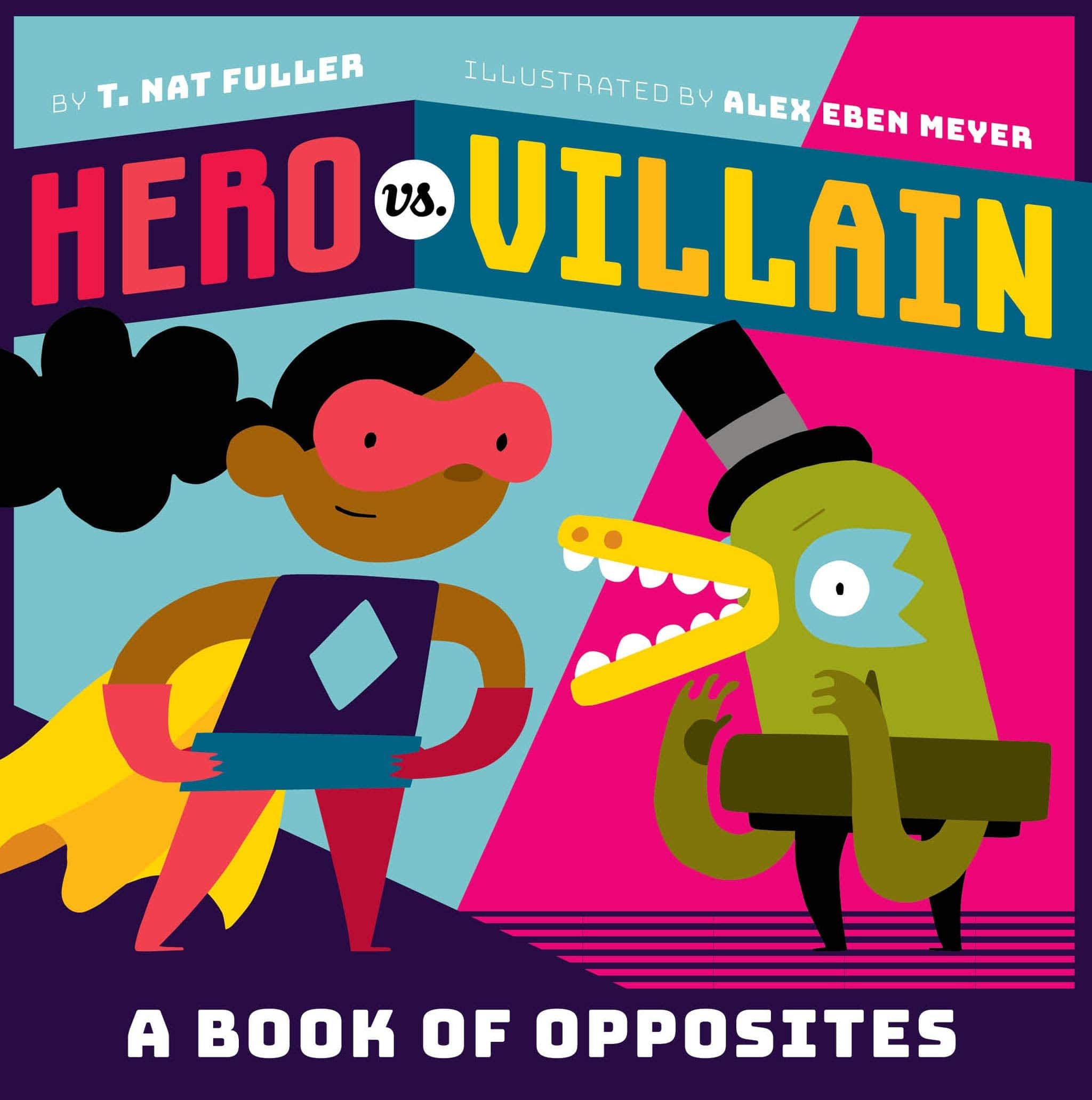 Hero vs. Villain: A Book of Opposites - Twinkle Twinkle Little One