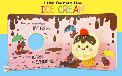 I Like You More Than Ice Cream Finger Puppet Book - Twinkle Twinkle Little One