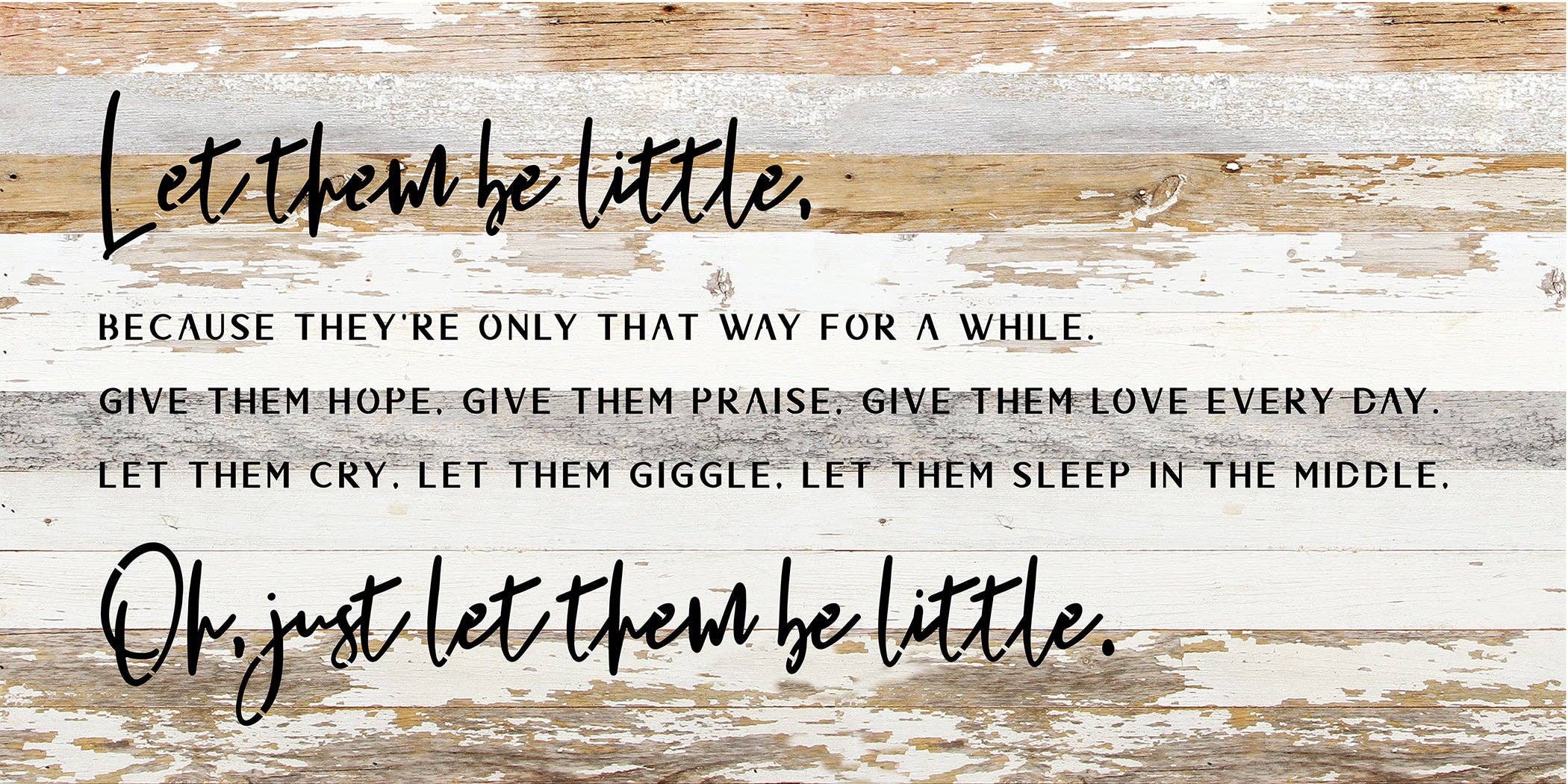Let Them Be Little Reclaimed Art - Twinkle Twinkle Little One