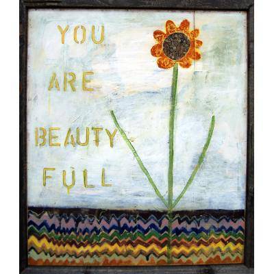 You Are Beauty Full Art Piece