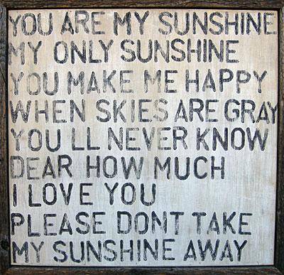 You Are My Sunshine Reclaimed Wood Wall Art