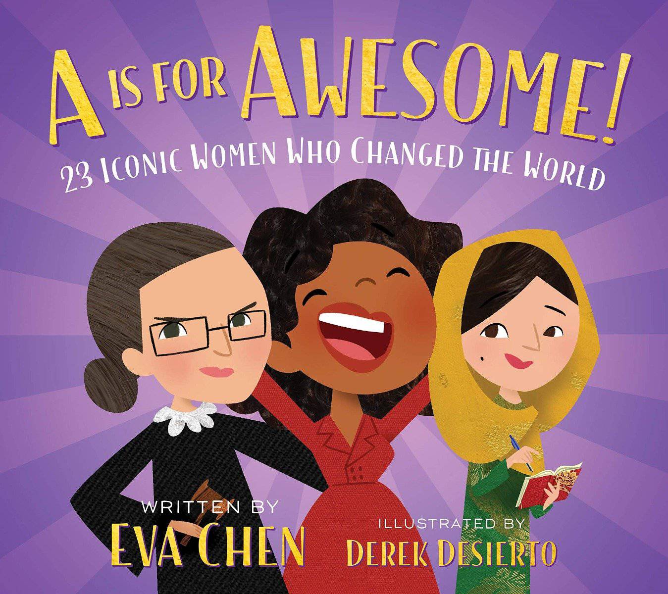 A is for Awesome Book! 23 Iconic Women Who Changed the World - Twinkle Twinkle Little One