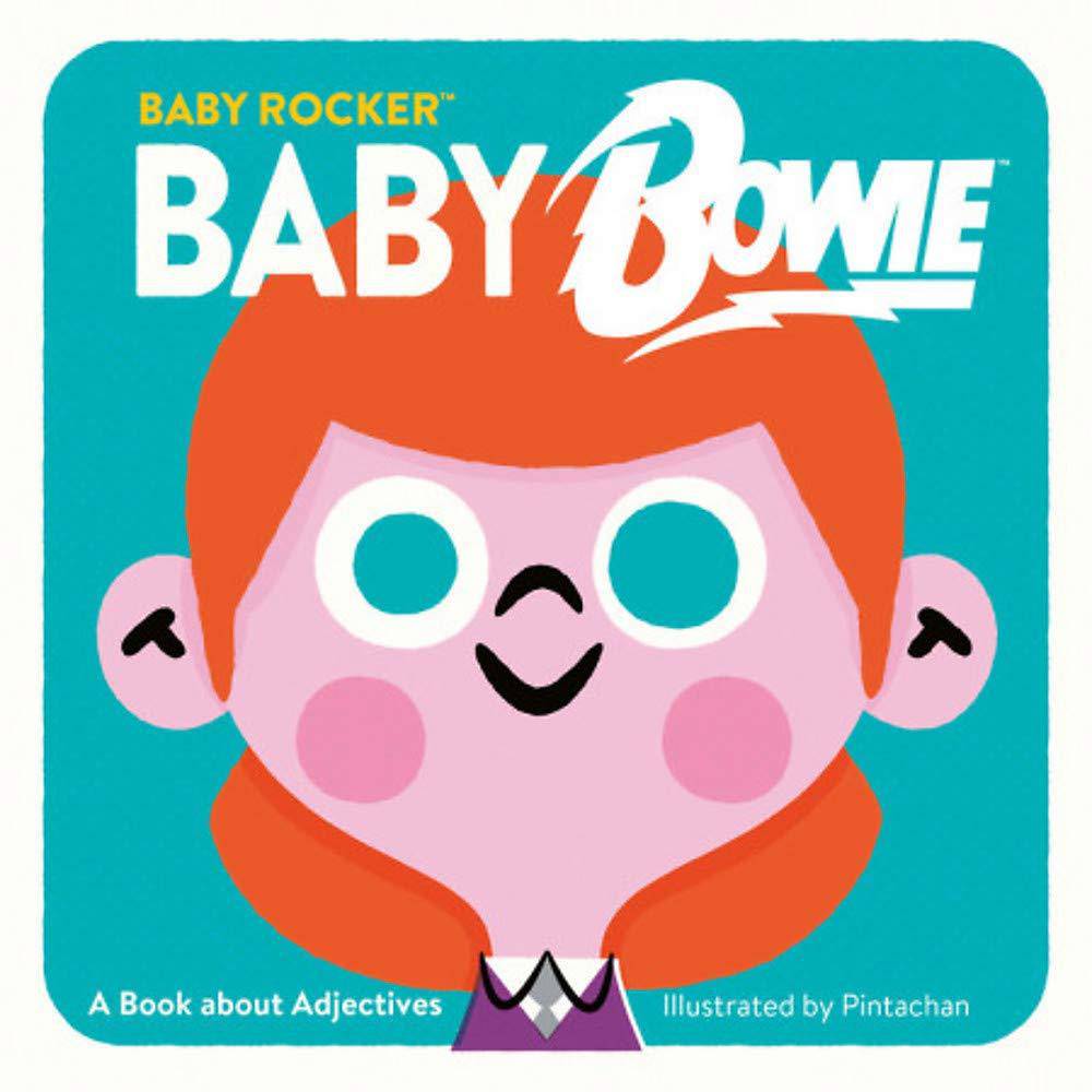 Baby Bowie: A Book about Adjectives - Twinkle Twinkle Little One