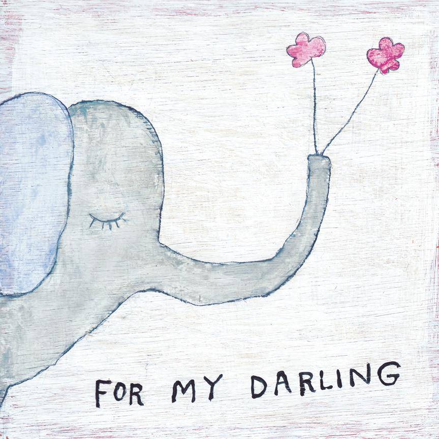 For My Darling Elephant Art Print