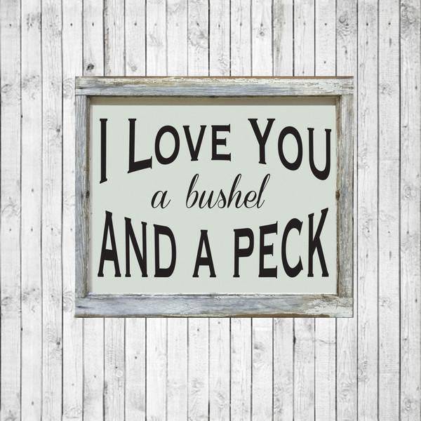 I Love You a Bushel & a Peck Window Framed Art