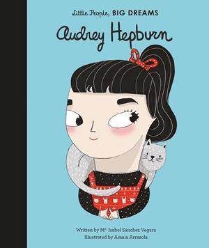 Little People, Big Dreams: Audrey Herburn's Book