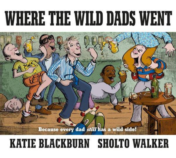 Where the Wild Dads Went Book